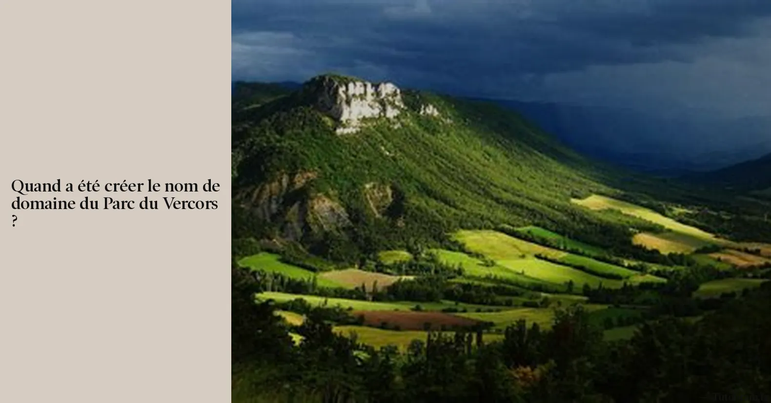 Quand a été créé le nom de domaine du Parc du Vercors ? - Découvrez l