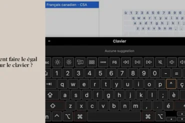 Comment faire le égal barre sur le clavier ?